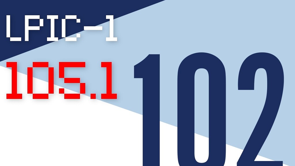 105.1 Customize and use the shell environment — Lesson 1